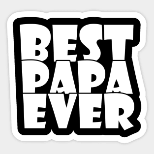 Best Papa Ever Sticker